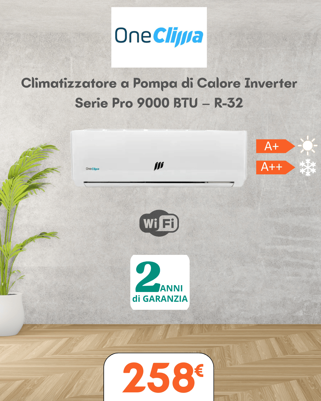Climatizzatore OneClima Inverter Serie Pro 9000 BTU – R-32